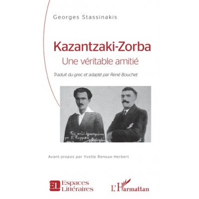 Kazantzaki-Zorba, Une veritable amitie